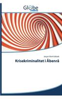 Krisekriminalitet i Åbenrå