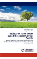 Review on Parthenium Weed Biological Control Agents