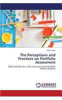 Perceptions and Practices on Portfolio Assessment