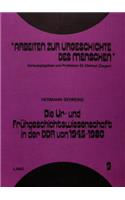 Ur- Und Fruehgeschichtswissenschaft in Der Ddr Von 1945-1980