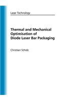 Thermal and Mechanical Optimisation of Diode Laser Bar Packaging