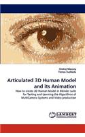 Articulated 3D Human Model and its Animation