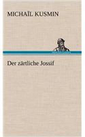 Zartliche Jossif