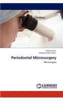 Periodontal Microsurgery