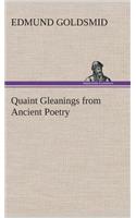 Quaint Gleanings from Ancient Poetry