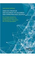 Über die Struktur der Solomon-Tits-Algebren der symmetrischen Gruppen