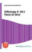 Offerings II: (English)