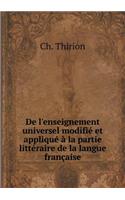 De l'enseignement universel modifié et appliqué à la partie littéraire de la langue française