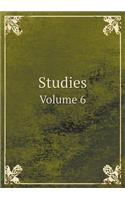 Studies Volume 6