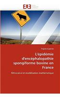 L'Épidémie d'Encéphalopathie Spongiforme Bovine En France