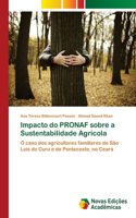 Impacto do PRONAF sobre a Sustentabilidade Agrícola