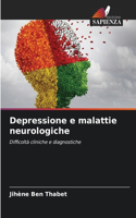 Depressione e malattie neurologiche