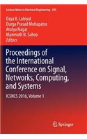 Proceedings of the International Conference on Signal, Networks, Computing, and Systems