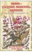 Herbs, Culinery, Medicinal, Aromatics