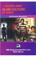 Gender And The Slum Culture In Urban Asia