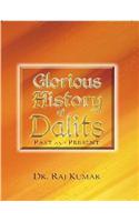 Glorious History Of Dalits: Past And Present