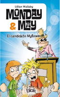 El Candidato Myflower / Candidate Myflower