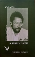 Ayudar a sanar el alma (Coleccion Esprit) (Spanish Edition)