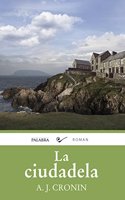 La ciudadela (Roman) (Spanish Edition)