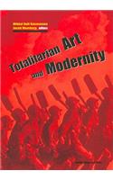 Totalitarian Art and Modernity
