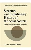 Structure and Evolutionary History of the Solar System