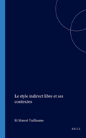 Le Style Indirect Libre Et Ses Contextes