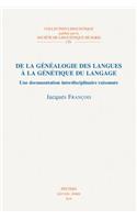 de la Genealogie Des Langues a la Genetique Du Langage