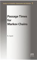 Passage Times for Markov Chains