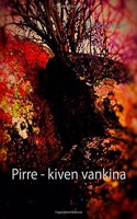 Pirre - Kiven Vankina