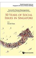 50 Years of Social Issues in Singapore