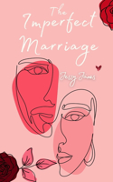 Imperfect Marriage