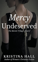 Mercy Undeserved