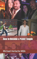 How to Become a Power Couple
