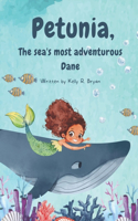 Petunia: The sea's most adventurous Dane