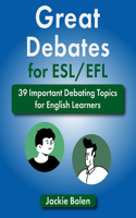 Great Debates for ESL/EFL