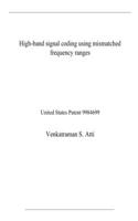 High-band signal coding using mismatched frequency ranges