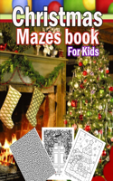 Christmas Mazes book for kids: A Fun Activities & Christmas Mazes book for kids, Shadow matching, Mazes, Counting, Tracing, Other...Christmas Gift for Children 3-5 3-6 2-4