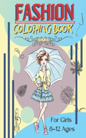 Fashion Coloring Book For Girls Ages 8-12