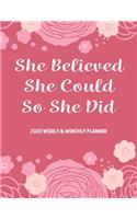 She Believed She Could So She Did