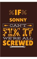 If SONNY Can't Fix It