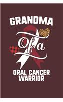 Grandma Of A Oral Cancer Warrior