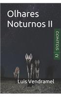 Olhares Noturnos II