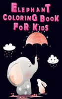 Elephant Coloring Book for Kids