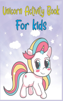 Unicorn Activity Book For Kids