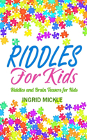 Riddles For Kids