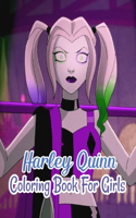 Harley Quinn Coloring Book For Girls
