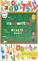 Handwriting Practice Workbook for Kids For Ages +3: (LEARN TO WRITE) -( Colored Book version ) .cursive handwriting workbook Lines, Shapes, Numbers & Letter Tracing Practice Workbook: For Preschool, P
