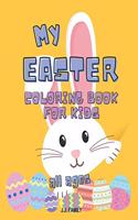 My Easter Coloring Book: 30 Fun & Challenging Animal Designs with Examples for Guidance - Coloring Book for Kids, Toddlers, & even Adults