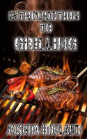 Introduction to Grilling