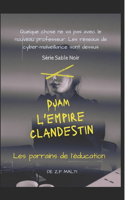 DJAM - L'empire clandestin